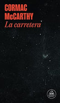 La carretera - Cormac McCarthy