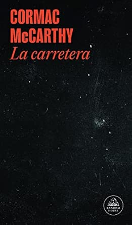 La carretera - Cormac McCarthy