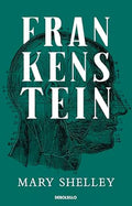 Frankenstein - Mary Shelley