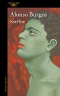 Satélite - Alonso Burgos